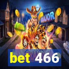 bet 466